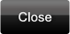 Close