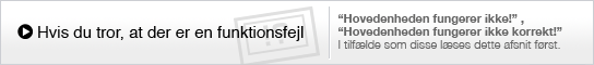 Hvis du tror, at der er en funktionsfejl