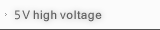 5V high voltage