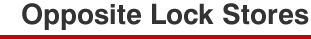 Opposite Lock Stores