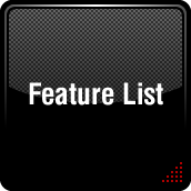 Feature List