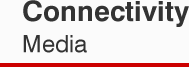 Connectivity Media