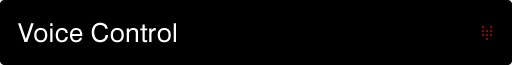 Voice Control