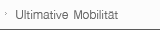 Ultimative Mobilitat