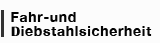 Fahr-und Diebstahlsicherheit