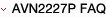 AVN2227P FAQ