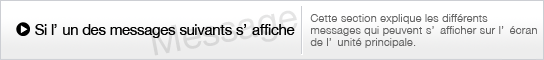 Si l’un des messages suivants s’affiche