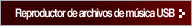 Reproductor de archivos de música USB